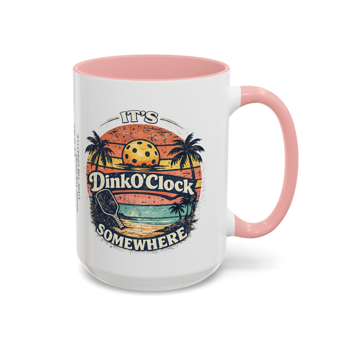 Pickleball Mug — "It’s Dink O’Clock Somewhere" Retro Beach Coffee Cup (11/15oz)