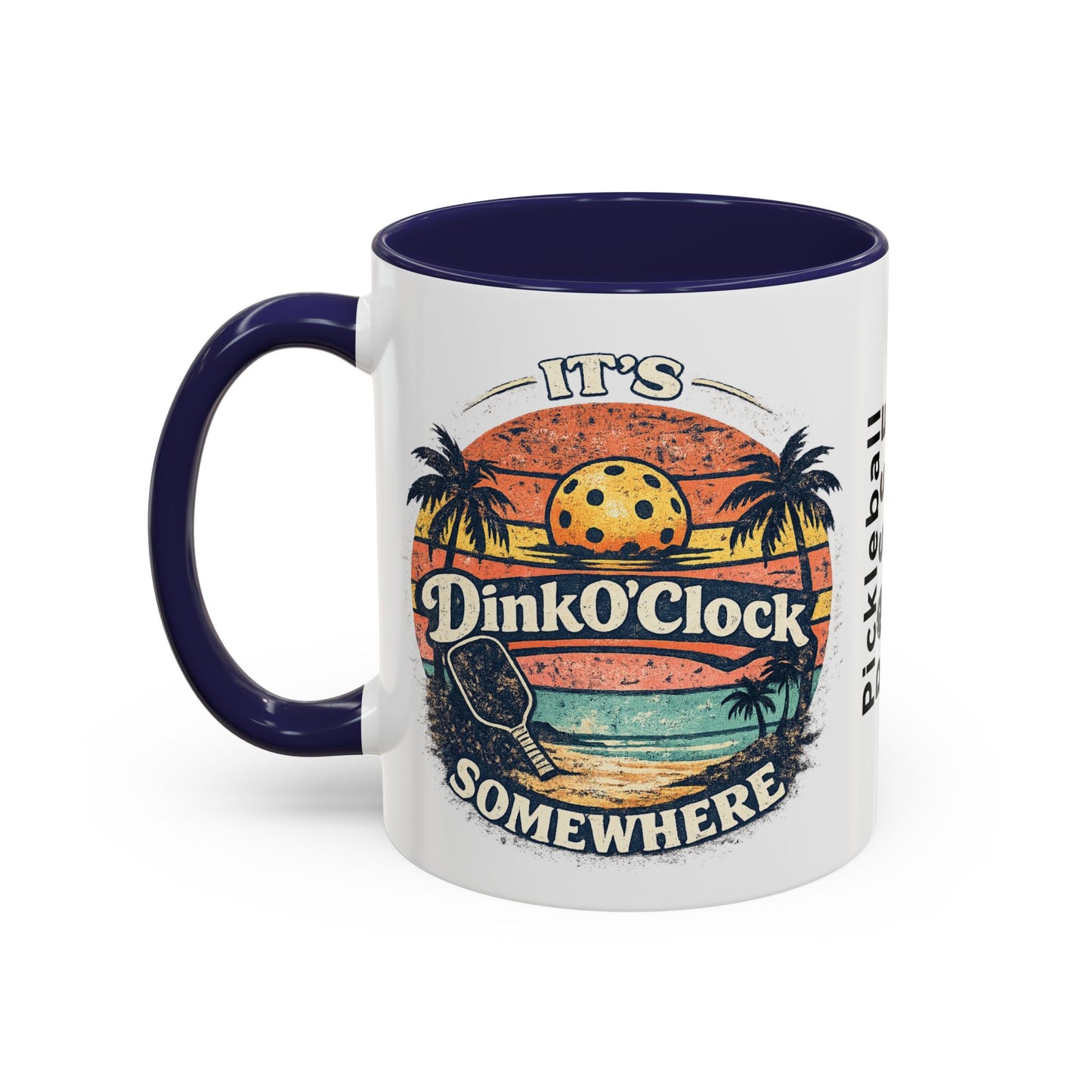 Pickleball Mug — "It’s Dink O’Clock Somewhere" Retro Beach Coffee Cup (11/15oz)