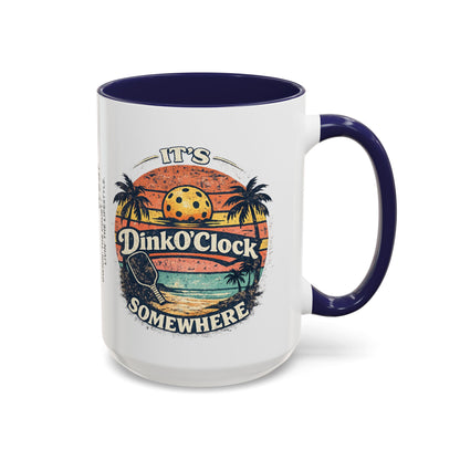 Pickleball Mug — "It’s Dink O’Clock Somewhere" Retro Beach Coffee Cup (11/15oz)