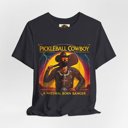 Pickleball Cowboy T‑Shirt — "A Natural Born Banger" Retro Western Pickleball Tee