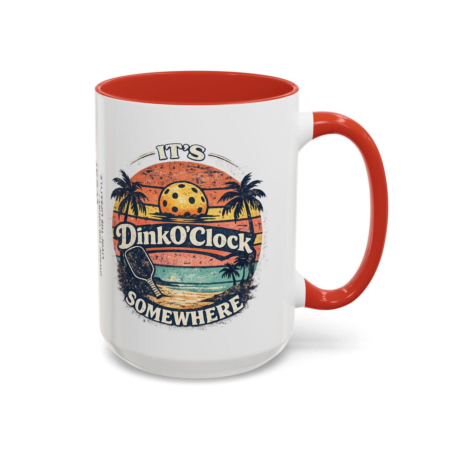 Pickleball Mug — "It’s Dink O’Clock Somewhere" Retro Beach Coffee Cup (11/15oz)
