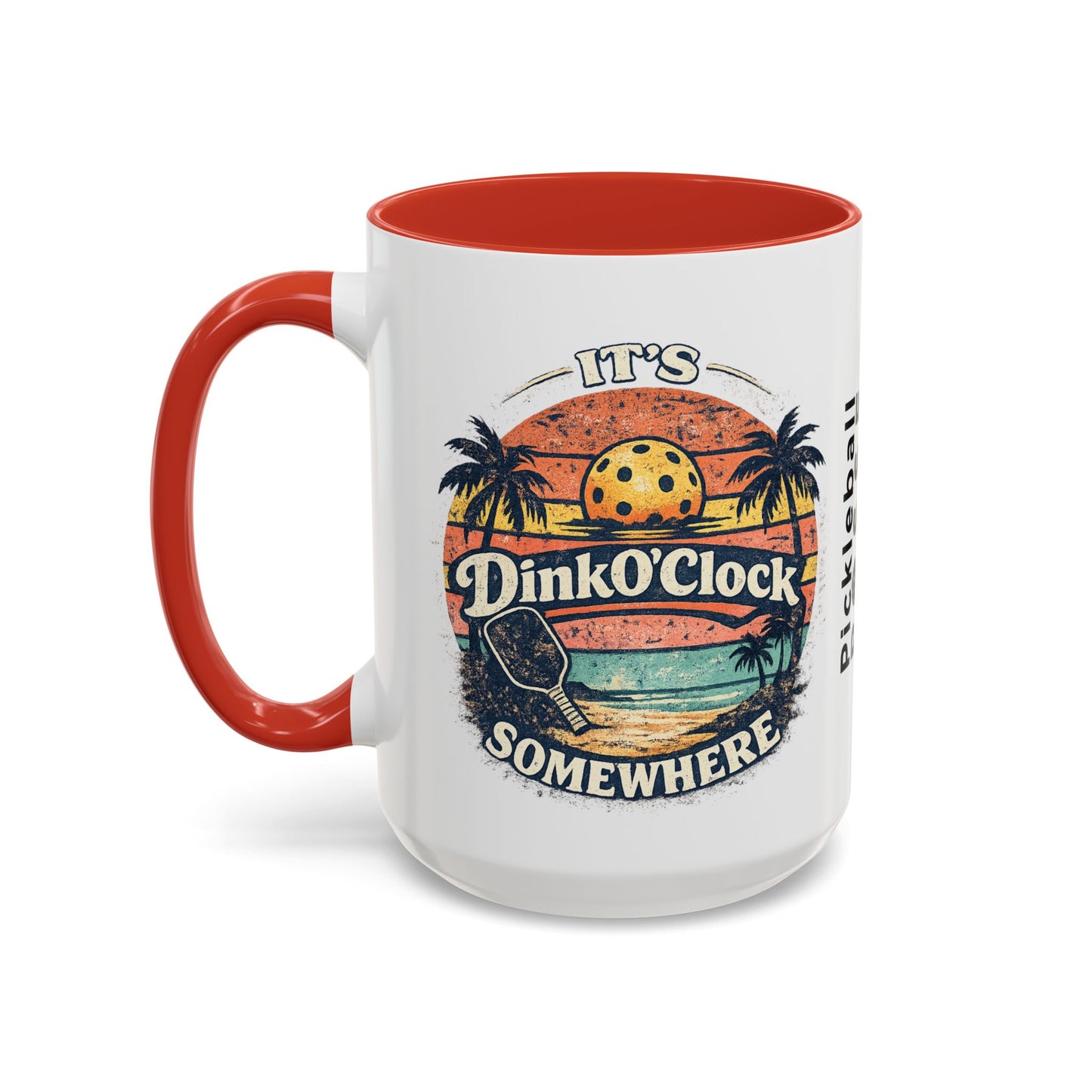 Pickleball Mug — "It’s Dink O’Clock Somewhere" Retro Beach Coffee Cup (11/15oz)